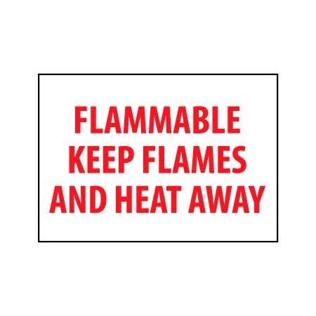 National Marker Co Fire Safety Sign - Flammable Keep Flames And Heat Away - Vinyl M427P